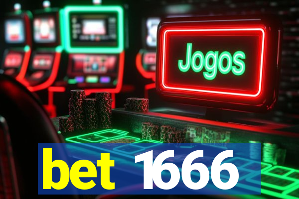 bet 1666